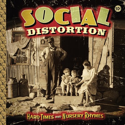 [Image: social_distortion_hard_times_and_nursery_rhymes.jpg]