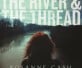 Rosanne Cash’s “The River & The Thread”