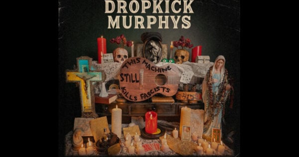 Album Review – Dropkick Murphys – 